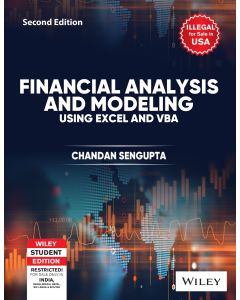 Financial Analysis and Modeling Using Excel and VBA, 2ed