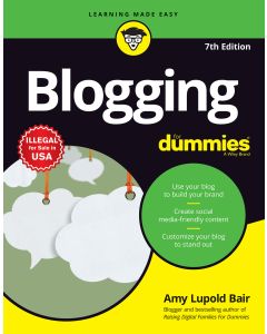 Blogging For Dummies, 7ed