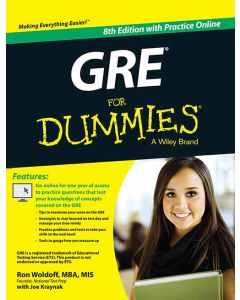 GRE for Dummies, 8ed: With Practice Online