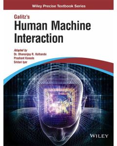 Galitz's Human Machine Interaction