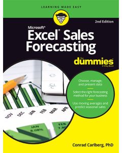 Microsoft Excel Sales Forecasting For Dummies, 2ed