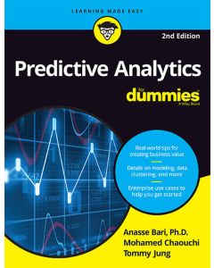 Predictive Analytics For Dummies, 2ed