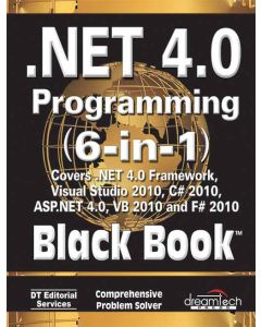 .NET 4.0 Programming (6-in-1) Black Book