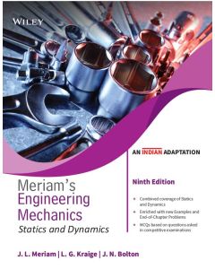 Engineering Mechanics Statics and Dynamics, 9ed, (An Indian Adaptation)