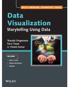 Data Visualization: Storytelling Using Data