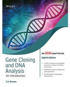 Gene Cloning and DNA Analysis, 8ed: An Introduction(An Indian Adaptation)