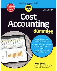 Cost Accounting For Dummies, 2ed