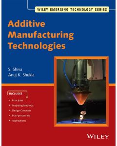 Additive Manufacturing Technologies