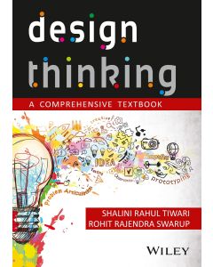 Design Thinking: A Comprehensive Textbook