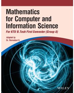 Mathematics for Computer and Information Science For KTU B. Tech Semester 1 (Group A)