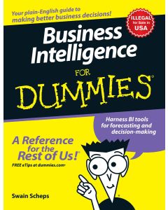 Business Intelligence For Dummies