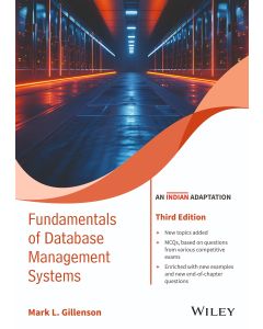 Fundamentals of Database Management Systems, 3ed, An Indian Adaptation