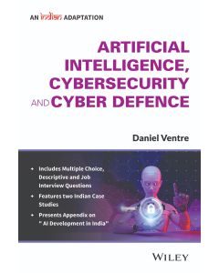 Artificial Intelligence, Cybersecurity and Cyber Defence, An Indian Adaptation