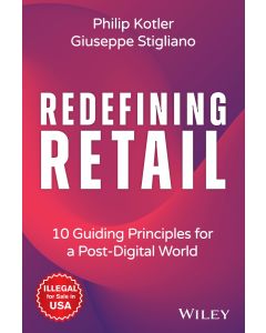 Redefining Retail: 10 Guiding Principles for a Post-Digital World