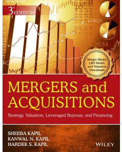Mergers and Acquisitions: Strategy, Valuation, Leveraged Buyouts, and Financing, 3ed