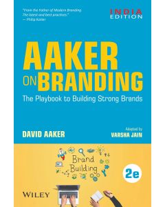 Aaker on Branding: The Playbook to Building Strong Brands