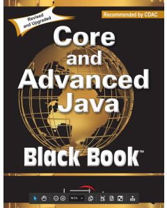 Core and Advanced Java, Black Book, Recommended by CDAC, Revised and Upgraded