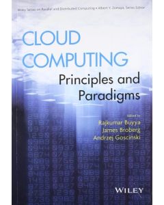 Cloud Computing: Principles and Paradigms