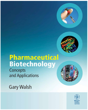 Pharmaceutical Biotechnology: Concepts and Applications