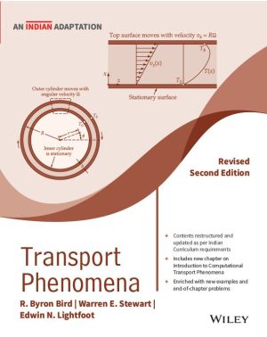 Transport Phenomena, Revised 2ed  (An Indian Adaptation)